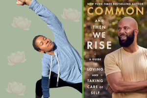 Coach Breanna in a peaceful warrior pose and the book cover of And Then We Rise by Common